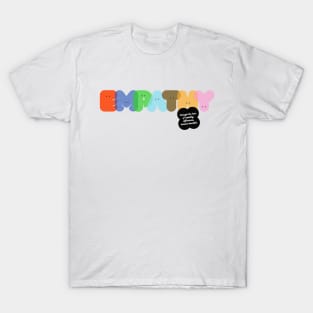 Sending Positive Vibes: Empathy T-Shirt